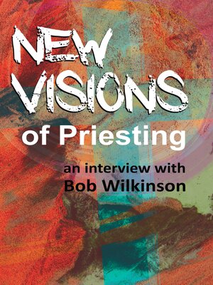 cover image of New Visions of Priesting